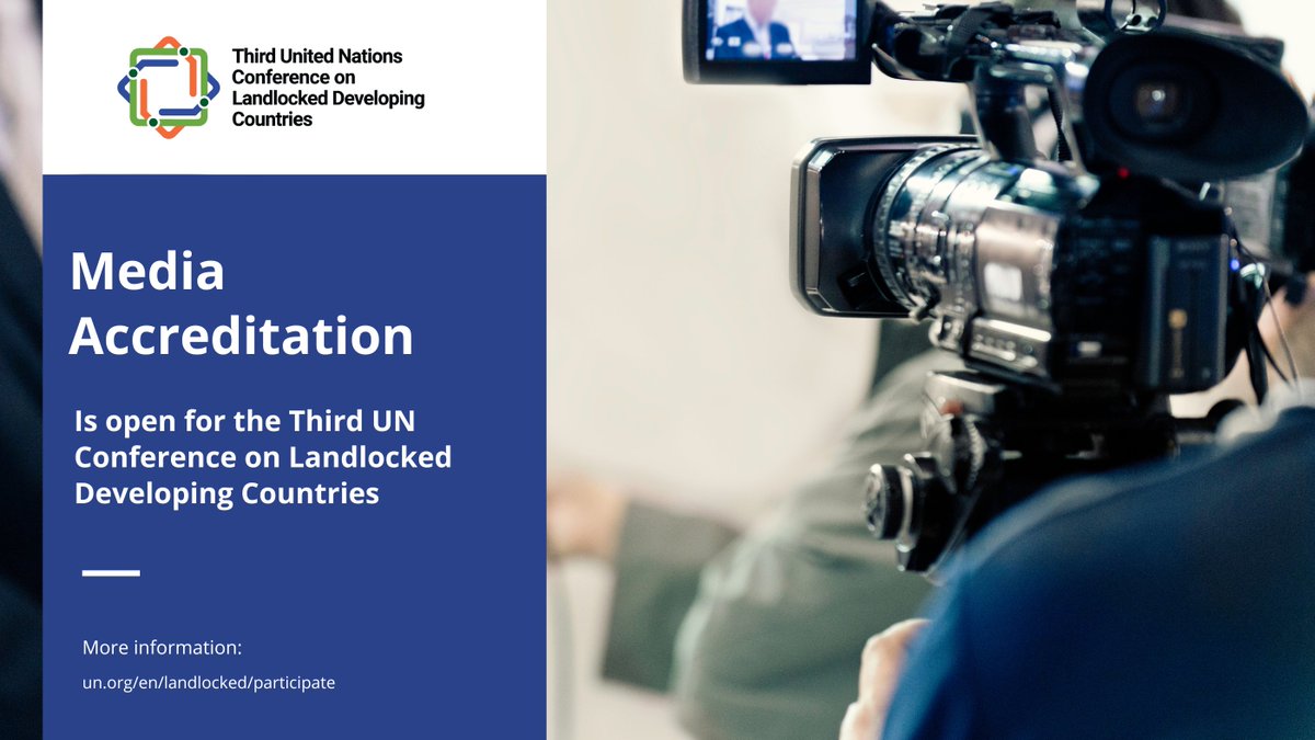 UNOHRLLS's tweet image. 📢 Don&apos;t forget - Media Accreditation for the upcoming #LLDC3 conference in Awaza, Turkmenistan is still open

 ➡️Journalists, photographers, videographers &amp;amp; media reps; visit  un.org/en/landlocked/… for more information.