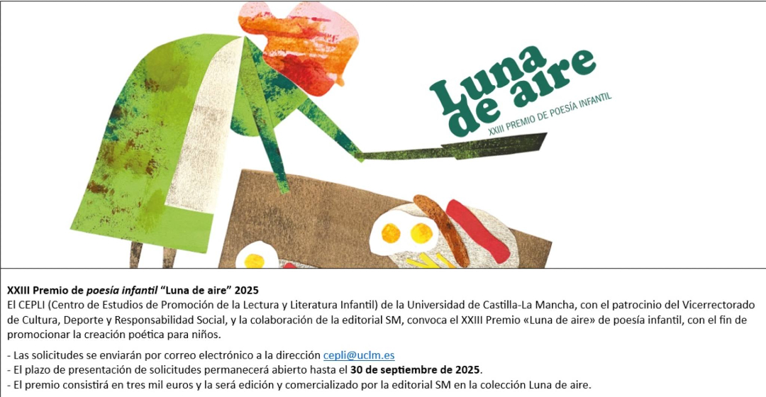 Abierta la convocatoria XXIII Premio de #PoesíaInfantil “Luna de aire” organizado por <a href="/Cepli_uclm/">CEPLI</a> 
Las solicitudes se enviarán por correo electrónico a la dirección cepli@uclm.es hasta el 30 de septiembre.
f.mtr.cool/gnudwnnzjy