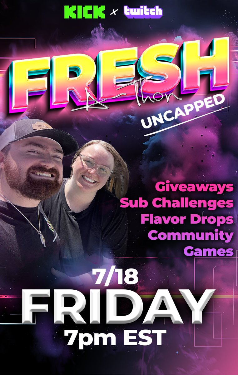 🚨 IT’S HAPPENING 🚨

🎉 Fresh-A-Thon — our FIRST EVER UNCAPPED SUBATHON is going down JULY 18th @ 7pm EST and it's gonna be PURE CHAOS (the good kind) 😤⚡

💥 HUGE Giveaways
🔥 Flash Sales
🎮 Community Games
🎯 INSANE Sub Goals
🍓 NEW FLAVOR DROPS
🎤 Special Guests
💚 YOU + THE