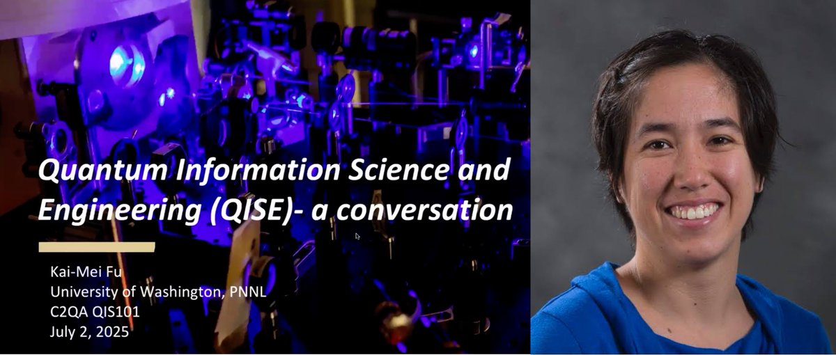 C2QAdvantage's tweet image. QIS 101 Guest Speaker Spotlight ⚛️ 🎤
Last week, #C2QA Deputy Director and @PNNLab researcher Kai-Mei Fu shared how #quantum information can transform technology, highlighted key challenges, and encouraged students to use their skills to help build real-world solutions.