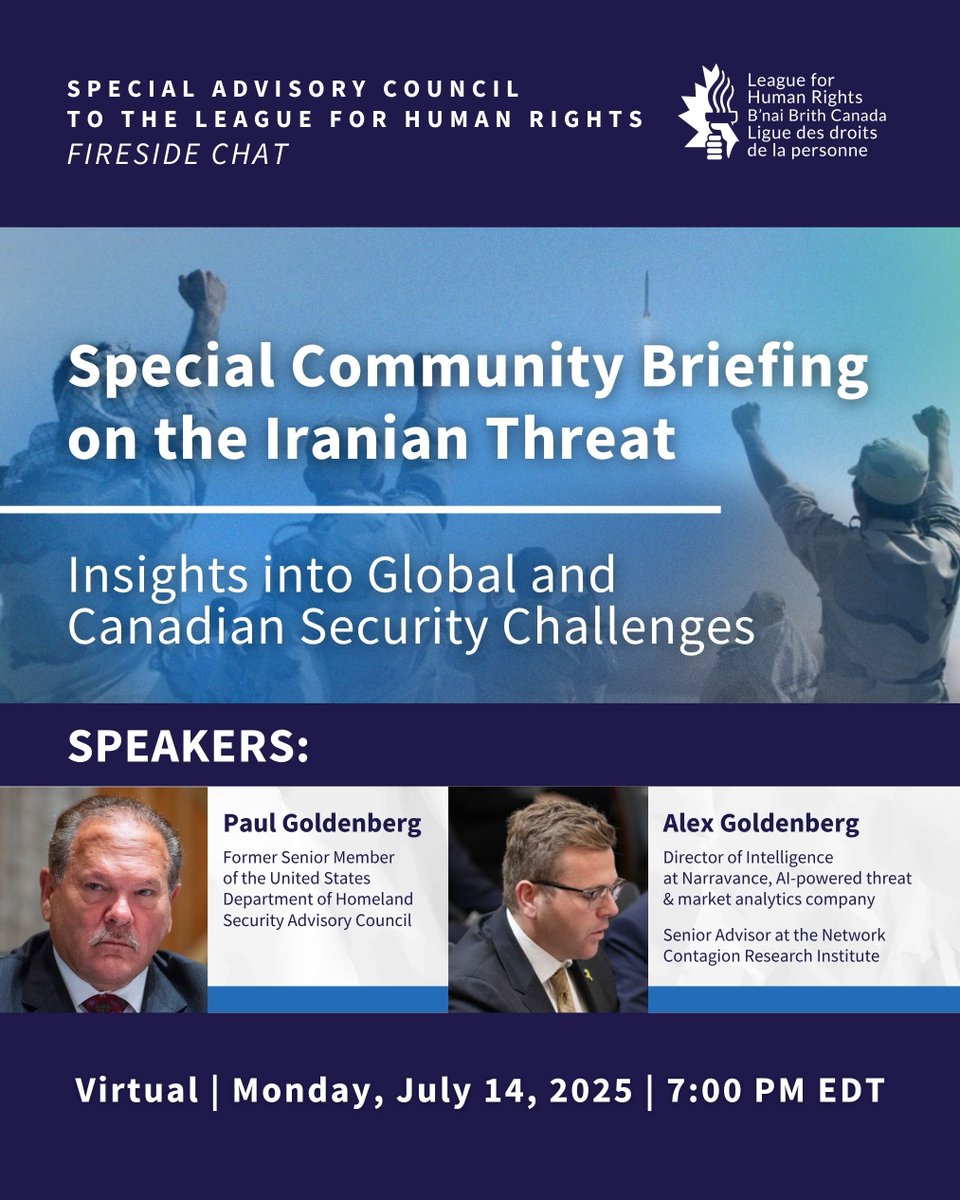bnaibrithcanada's tweet image. Join the Special Advisory Council in welcoming two of North America’s foremost experts on transnational security and foreign interference for a timely and urgent conversation on the Iranian threat—its global reach, and its growing impact here at home.
Paul Goldenberg brings…