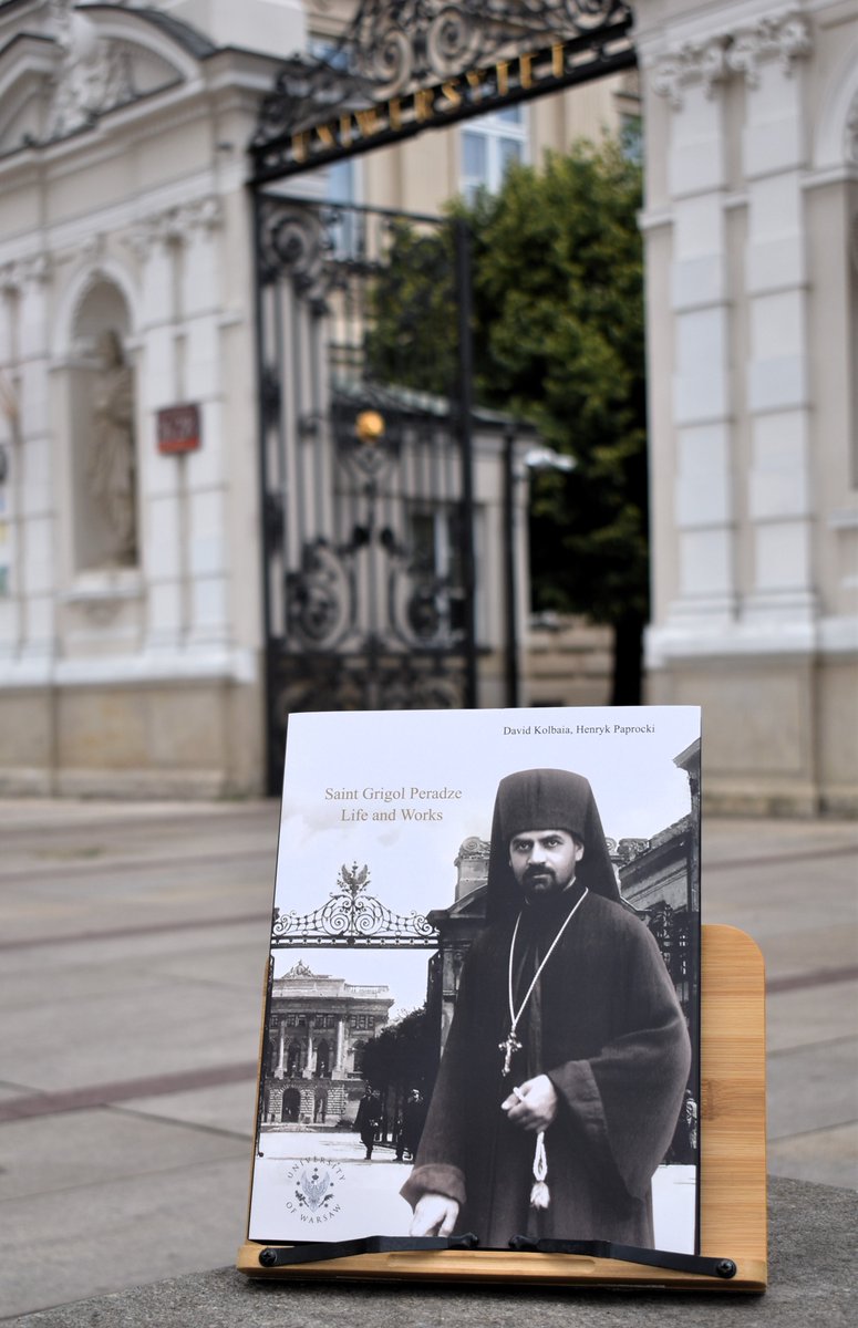 Published by the University of Warsaw Press, the book Saint Grigol Peradze. Life and Works by David Kolbaia and Henryk Paprocki has been released. The honorary patronage of the publication was assumed by His Magnificence, the Rector of the University of Warsaw, Prof. Alojzy Nowak