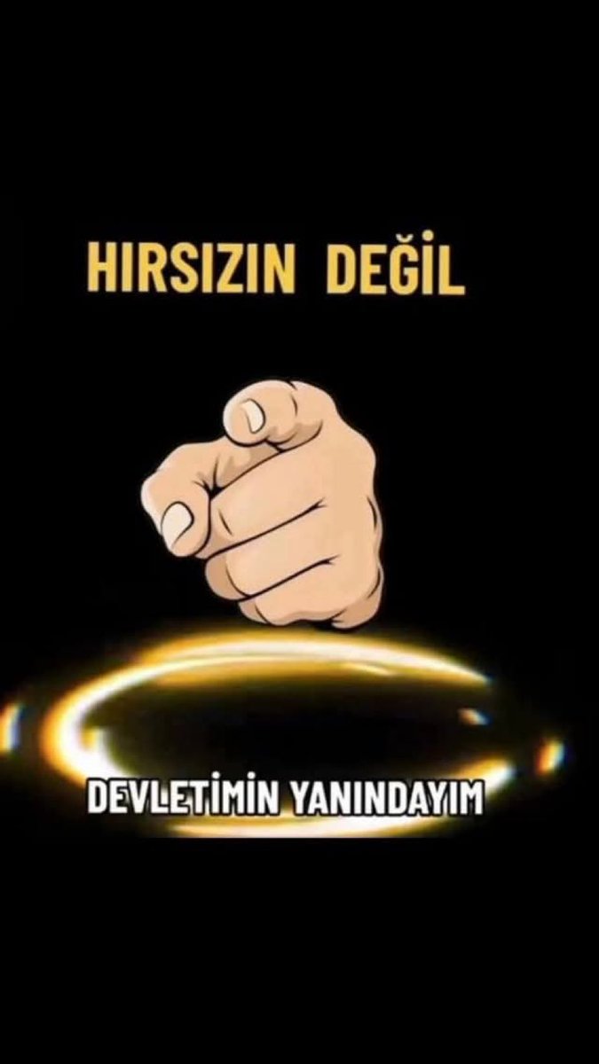 Hırsızların değil
Devletimin yanındayım