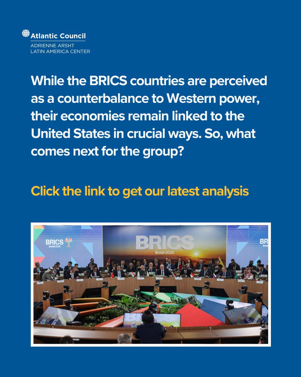 Arsht Latin America Center & Caribbean Initiative (@aclatam) on Twitter photo READ | While BRICS countries are often viewed as a counterweight to Western power, their economies remain closely tied to the United States in critical ways. As global realignments accelerate, what comes next for the group?
AALAC’s <a href="/valentinasader/">Valentina Sader</a> and <a href="/IgnacioAlbe/">Ignacio Albe</a> argue that READ | While BRICS countries are often viewed as a counterweight to Western power, their economies remain closely tied to the United States in critical ways. As global realignments accelerate, what comes next for the group?
AALAC’s <a href="/valentinasader/">Valentina Sader</a> and <a href="/IgnacioAlbe/">Ignacio Albe</a> argue that