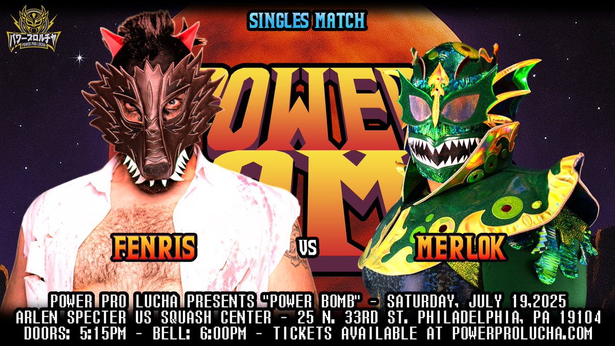 ❗️ MATCH ANNOUNCEMENT ❗️

Fenris took out King Crab. Now Merlok drags the wolf into deep waters. Fenris collides with Merlok in a terrifying battle on Saturday July 19th!

Get your tickets at powerprolucha.com