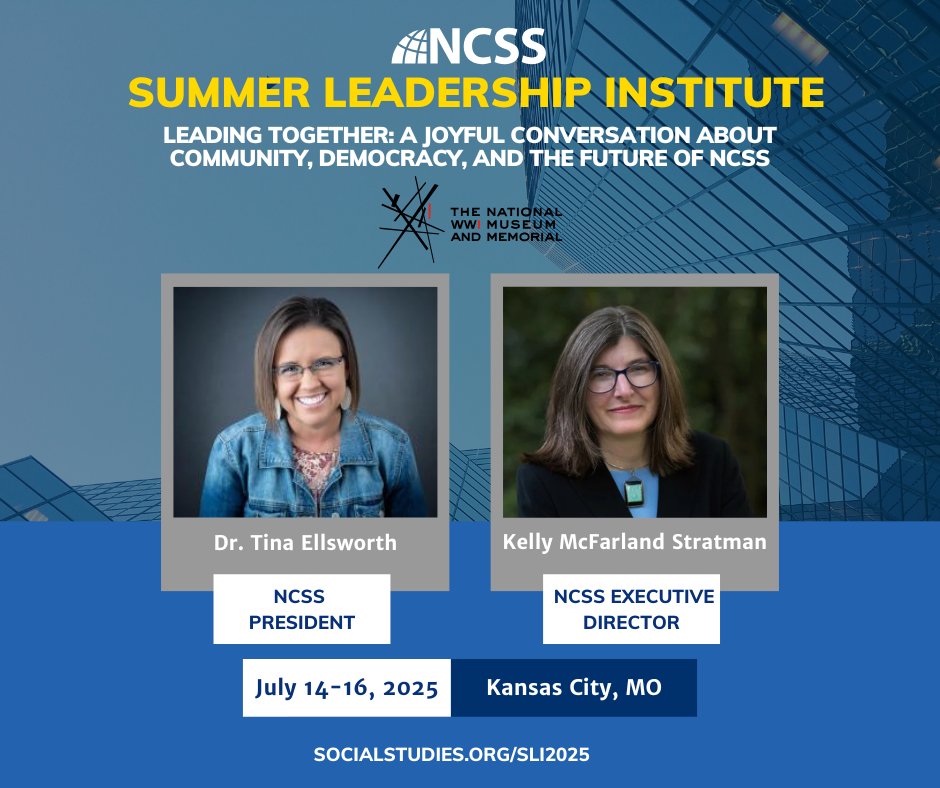 ⏳ There's still time to join in! Hear from NCSS President Tina Ellsworth and newly appointed Executive Director Kelly McFarland Stratman on community, democratic values, and the exciting future of the National Council for the Social Studies at next week's Summer Leadership