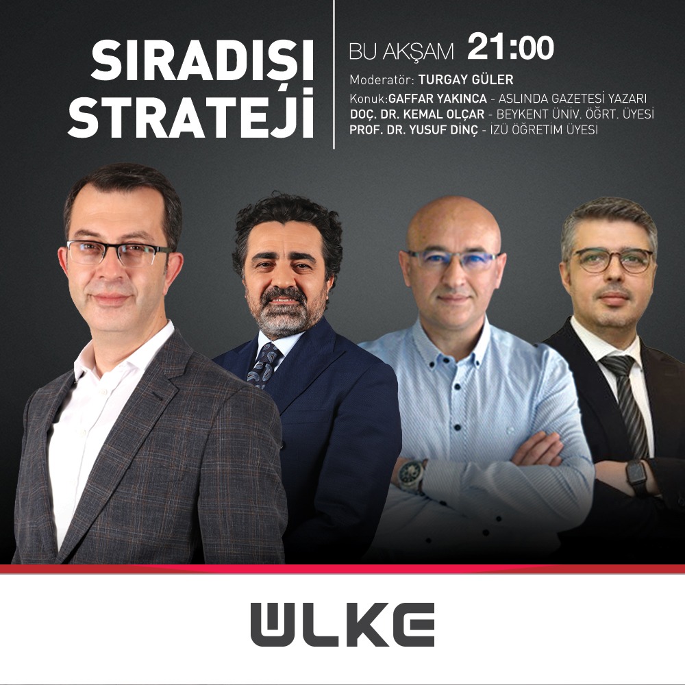 ÜLKE TV (@ulketv) on Twitter photo Turgay Güler'in sunduğu 'Sıradışı Strateji' programına Aslında Gazetesi Yazarı <a href="/GaffarYakinca/">Gaffar Yakınca</a> ve Akademisyenler <a href="/kmlolc1972/">Kemal Olçar</a> <a href="/yusufdincyd/">Yusuf Dinç, Prof. Dr.</a> konuk oluyor. 'Sıradışı Strateji' bu akşam 21:00'de Ülke TV'de <a href="/turgayguler/">Turgay Güler</a> Turgay Güler'in sunduğu 'Sıradışı Strateji' programına Aslında Gazetesi Yazarı <a href="/GaffarYakinca/">Gaffar Yakınca</a> ve Akademisyenler <a href="/kmlolc1972/">Kemal Olçar</a> <a href="/yusufdincyd/">Yusuf Dinç, Prof. Dr.</a> konuk oluyor. 'Sıradışı Strateji' bu akşam 21:00'de Ülke TV'de <a href="/turgayguler/">Turgay Güler</a>