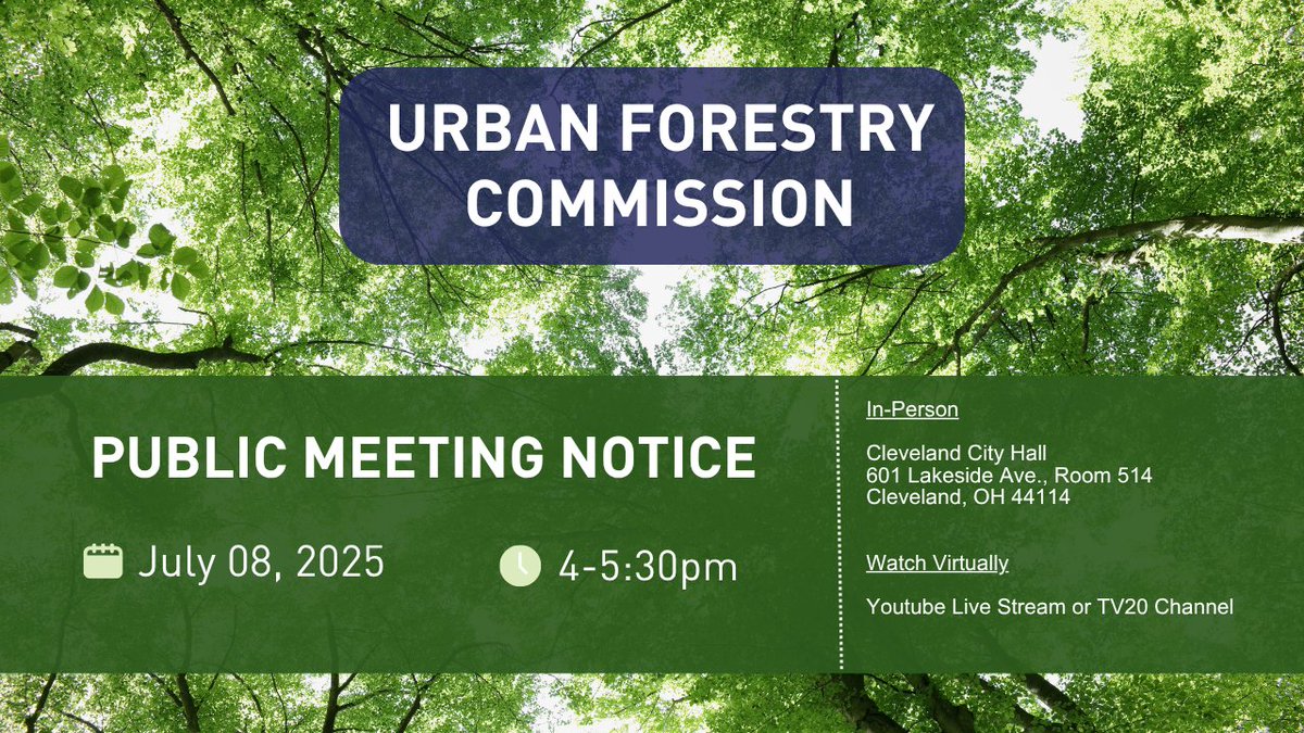 The Urban Forestry Commission 🌳 will hold its quarterly meeting July 8, 2025, from 4-5:30 pm. This meeting will be live-streamed on Sustainable Cleveland's YouTube page and broadcast to the TV20 Channel.

clevelandohio.gov/events/urban-f…