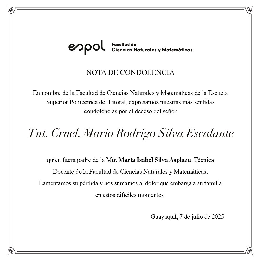 Expresamos nuestras condolencias por el sensible fallecimiento del señor Tnt. Crnel. Mario Rodrigo Silva Escalante, quien fuera padre de la Mtr. María Isabel Silva Aspiazu, Técnica Docente de la #FCNM. Lamentamos su pérdida y acompañamos a su familia en este difícil momento.