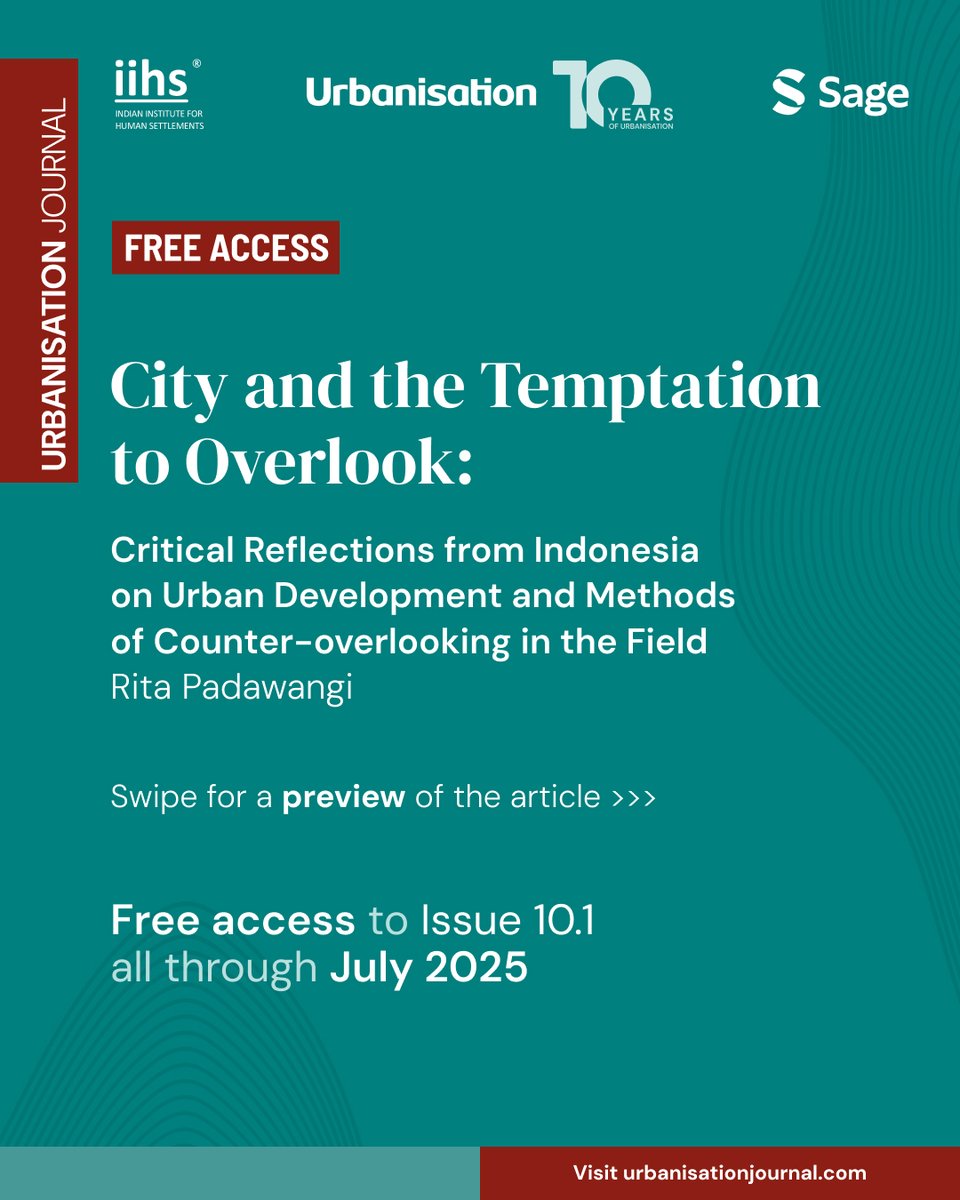 iihsin's tweet image. #FreeAccess: 'City and the Temptation to Overlook: Critical Reflections from Indonesia on Urban Development and Methods of Counter-overlooking in the Field' by Rita Padawangi.

For free access to the article all through July 2025, visit: bit.ly/44AjAJn
For more
