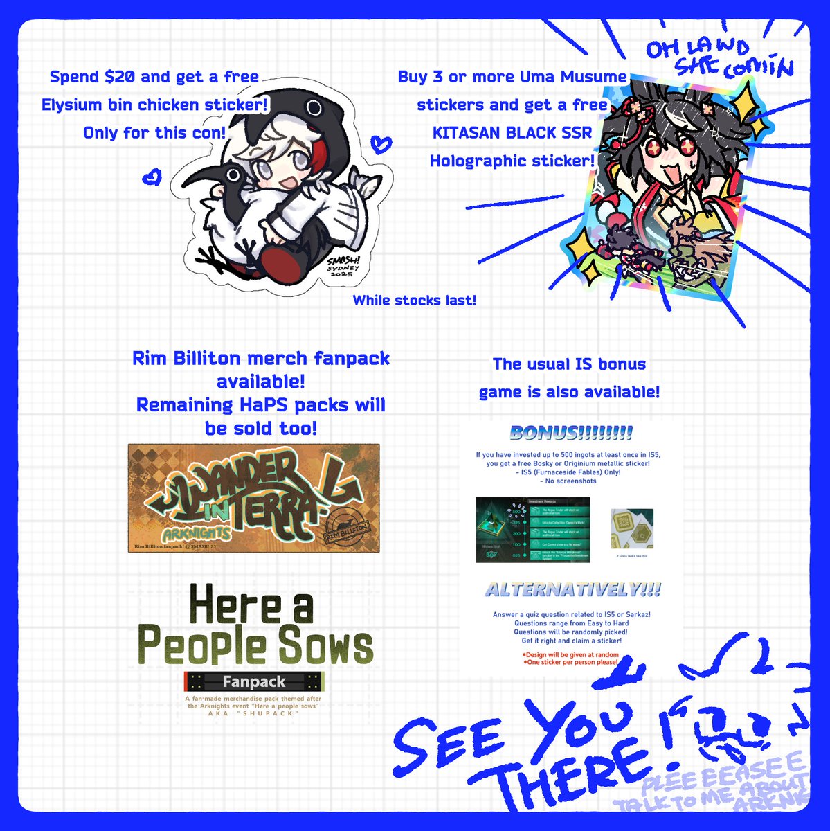paegeon's tweet image. hiiiiiiiii I'll be tabling at SMASH! Sydney with my friend @_pkii ! Here's my catalogue🥤
John is here to bring you the ARKNIGHTS
📍Level 4, P.24
#smashcon #smashcon2025