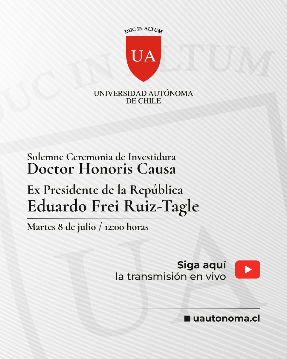 autonomadechile's tweet image. Te invitamos a ser parte de la solemne ceremonia de investidura Doctor Honoris Causa del expresidente, Eduardo Frei Ruiz-Tagle.
🗓Hoy a las 12:00 horas.
🔴 ¡En vivo! Sigue la transmisión aquí: ow.ly/8aYH50WmnQf