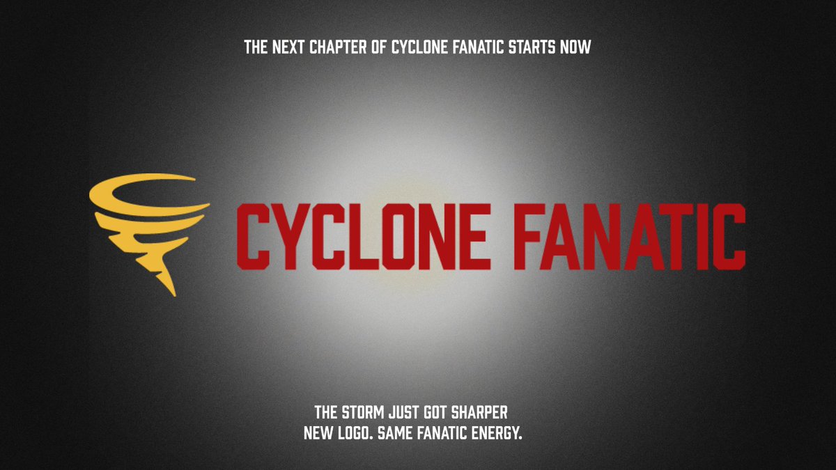 We haven’t changed our logo in over 20 years.

Today that changes.

Meet the new Cyclone Fanatic logo. Clean. Bold. Still Storming Ahead.