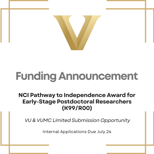 VandyOPA's tweet image. 🚨 VU & VUMC Postdocs: Apply for the NCI K99/R00 Pathway to Independence Award! 🧬
💰 Up to $130K/yr (mentored) + $249K/yr (independent)
📅 Internal deadline: July 24
🎯 Cancer-focused research: data science, control, prevention & more
🔗 VU: InfoReady | VUMC: OOR site