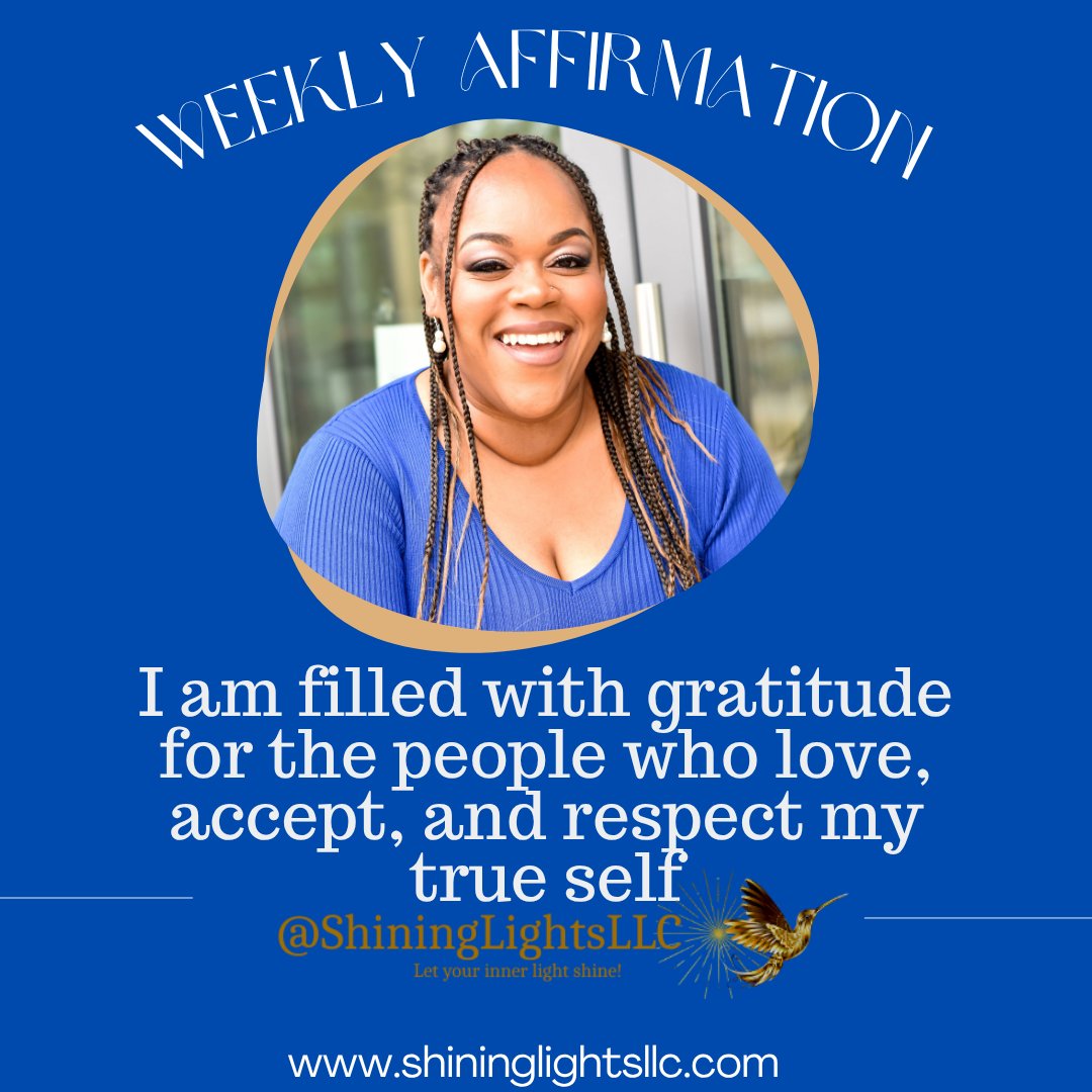 ShiningLightsCo's tweet photo. I am grateful for the people in my life. #affirmation #weeklyaffirmation #mentalhealth #shine #ShiningLightsLLC #Gratitude ๐ https://t.co/62VI5X3n6Y