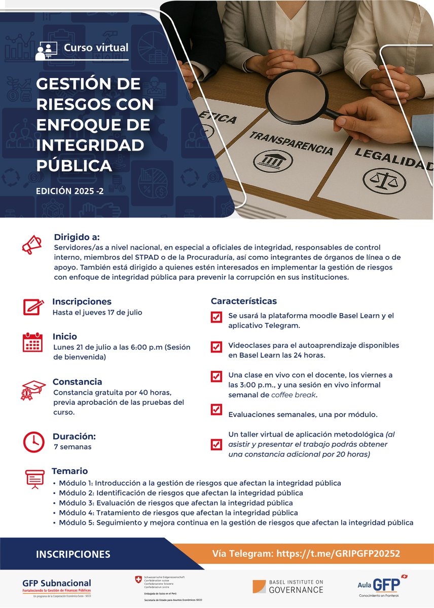 Programa GFP Subnacional (@programa_gfp) on Twitter photo 📢Únete al curso virtual en “Gestión de riesgos con enfoque de integridad pública”.
📅Inscripciones hasta el 17 de julio.
✍️Enlace de inscripción vía Telegram: t.me/GRIPGFP20252
Más información: gfpsubnacional.pe/2025/07/08/ins…
Con el apoyo de <a href="/SECO_Peru/">Massimo Bloch</a> y <a href="/BaselInstitute/">Basel Institute on Governance</a>🇨🇭 📢Únete al curso virtual en “Gestión de riesgos con enfoque de integridad pública”.
📅Inscripciones hasta el 17 de julio.
✍️Enlace de inscripción vía Telegram: t.me/GRIPGFP20252
Más información: gfpsubnacional.pe/2025/07/08/ins…
Con el apoyo de <a href="/SECO_Peru/">Massimo Bloch</a> y <a href="/BaselInstitute/">Basel Institute on Governance</a>🇨🇭