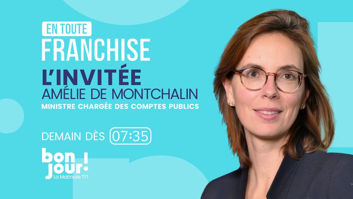 TF1Info (@tf1info) on Twitter photo ๐ด ๐๐๐ฆ๐๐ข๐ง
๐ฃ๏ธ L'invitรฉe d'๐๐ง ๐๐จ๐ฎ๐ญ๐ ๐
๐ซ๐๐ง๐๐ก๐ข๐ฌ๐ avec ๐๐๐ซ๐ข๐๐ง ๐๐ข๐ง๐๐ซ๐ (<a href="/agindre/">Adrien Gindre</a>) sera ๐๐ฆ๐ฬ๐ฅ๐ข๐ ๐๐ ๐๐จ๐ง๐ญ๐๐ก๐๐ฅ๐ข๐ง (<a href="/AdeMontchalin/">Amรฉlie de Montchalin</a>), ministre chargรฉe des Comptes publics.
โฐ #EnTouteFranchise : dรจs 7h35 dans #BonjourLaMatinaleTF1 ๐ด ๐๐๐ฆ๐๐ข๐ง
๐ฃ๏ธ L'invitรฉe d'๐๐ง ๐๐จ๐ฎ๐ญ๐ ๐
๐ซ๐๐ง๐๐ก๐ข๐ฌ๐ avec ๐๐๐ซ๐ข๐๐ง ๐๐ข๐ง๐๐ซ๐ (<a href="/agindre/">Adrien Gindre</a>) sera ๐๐ฆ๐ฬ๐ฅ๐ข๐ ๐๐ ๐๐จ๐ง๐ญ๐๐ก๐๐ฅ๐ข๐ง (<a href="/AdeMontchalin/">Amรฉlie de Montchalin</a>), ministre chargรฉe des Comptes publics.
โฐ #EnTouteFranchise : dรจs 7h35 dans #BonjourLaMatinaleTF1