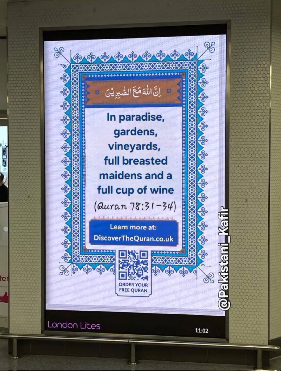 In London, Islamists are putting up posters with Quran passages promising men ‘full-breasted maidens’ in paradise.

They are trying to attract converts by promising them sex slaves!

How is this even allowed?!