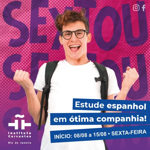 Instituto Cervantes Rio de Janeiro (@cervantesrio) on Twitter photo 🗣 Que tal aulas de espanhol às sextas?
O Instituto Cervantes RJ tem turmas presenciais e online!
🕕 Sextas, das 18h às 21h
📚 60h por R$3.150 em até 6x sem juros
📍 Matrículas online ou em Botafogo
📩 adx6rio@cervantes.es | 📱 21 99937-2953
#ICRJ #Espanhol 🗣 Que tal aulas de espanhol às sextas?
O Instituto Cervantes RJ tem turmas presenciais e online!
🕕 Sextas, das 18h às 21h
📚 60h por R$3.150 em até 6x sem juros
📍 Matrículas online ou em Botafogo
📩 adx6rio@cervantes.es | 📱 21 99937-2953
#ICRJ #Espanhol