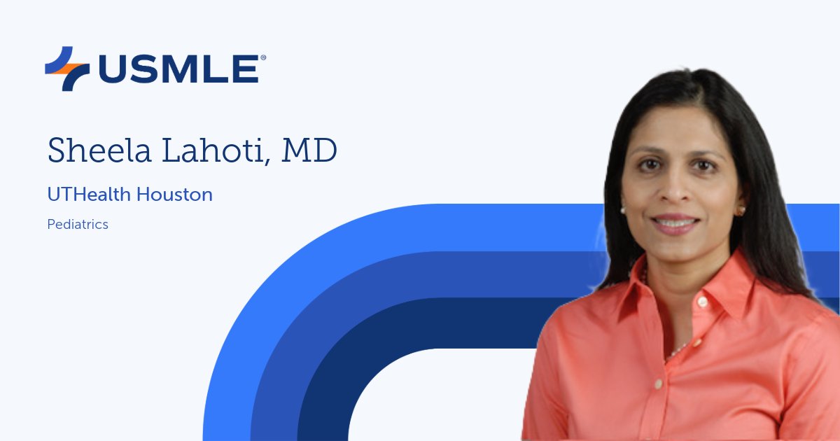 TheUSMLE's tweet image. Dr. Sheela Lahoti is the Interim Vice Dean for Admissions and Student Affairs at McGovern Medical School and is a member of the #USMLE’s Children’s Health Test Material Development Committee. She’s one of the many volunteers who contribute to the USMLE program’s success.