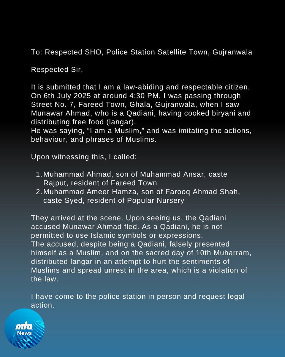 🚨 LATEST: An Ahmadi man in Gujranwala arrested in blasphemy case for distributing free food in Ashura

A citizen filed the FIR dated 6 July, at the Satellite Town Police Starion and said that the incident occurred on July 6 at 4:30pm.

Muhammad Irfan, public relations officer to