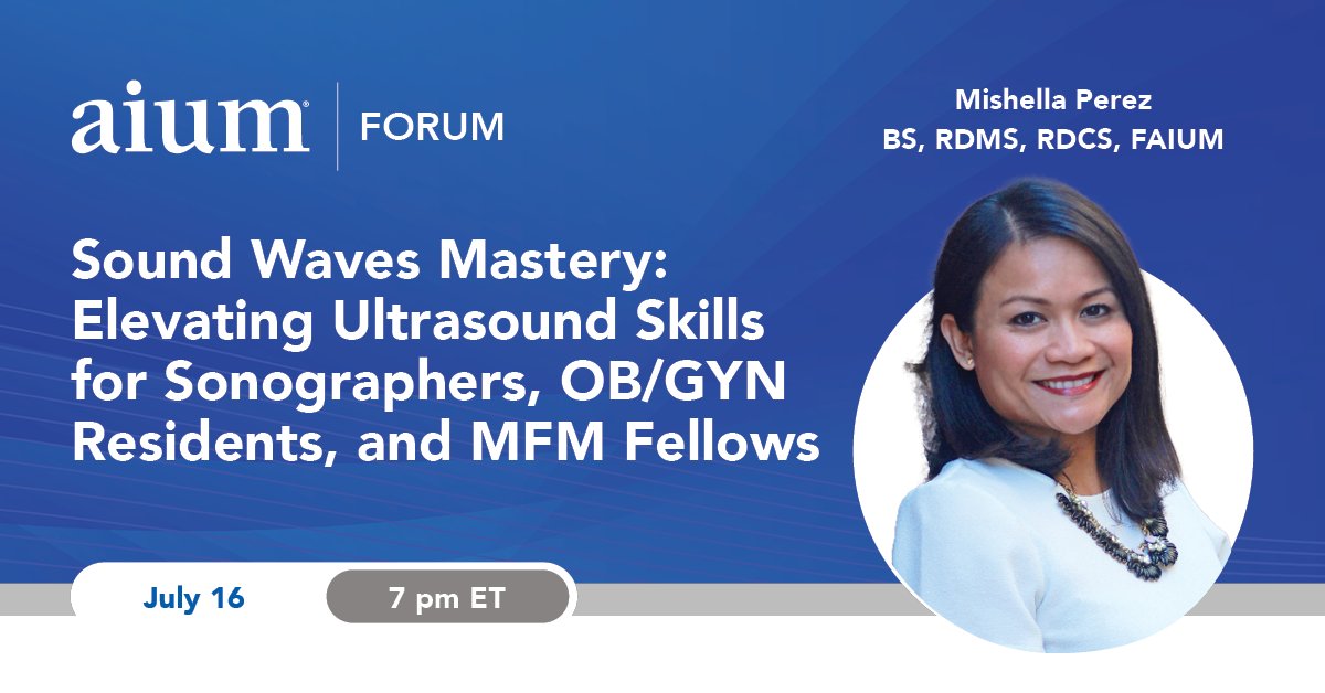 AIUMultrasound's tweet image. Join the AIUM on July 16 for Sound Waves Mastery: Elevating Ultrasound Skills for Sonographers, OB/GYN Residents, and MFM Fellows, a live forum. Earn 1.5 CME credits! Free for members. Register: bit.ly/46o3MvS