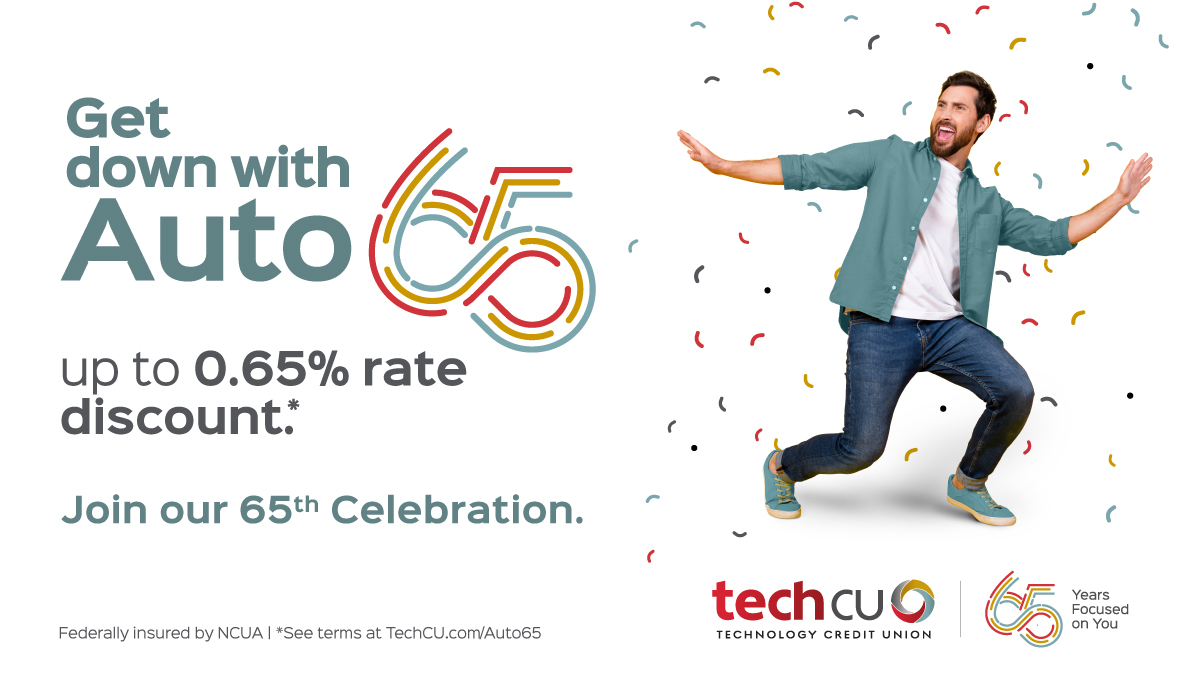 Apply for up to 0.65% off your auto loan rate.* Get your approval letter from us. Walk into a dealership. Drive off in your new car. That’s how we roll here at Tech CU.

*For a limited time. Apply today! ow.ly/kRnl50WkJE9