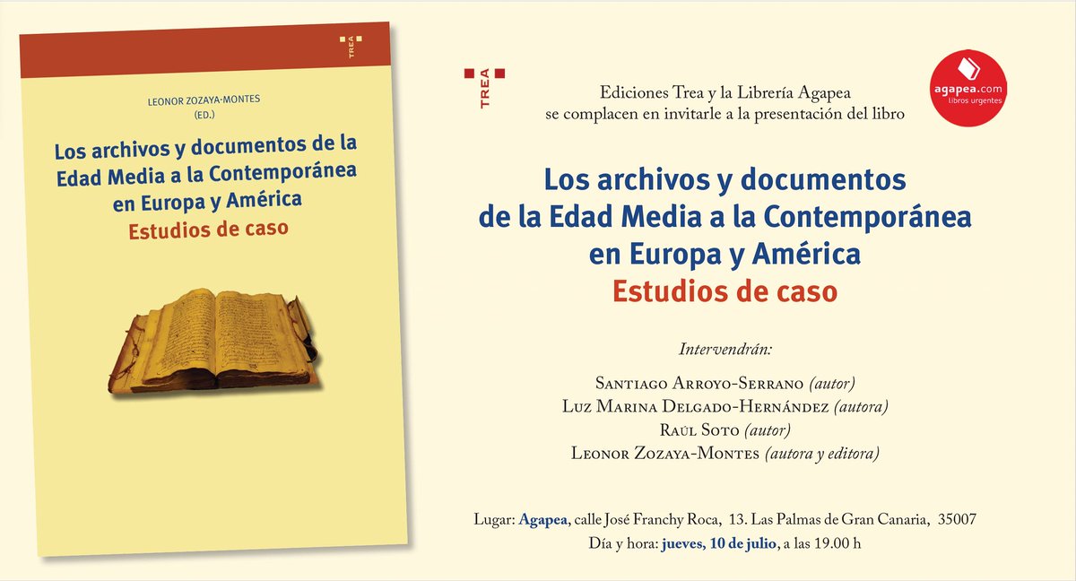 CanariasCultur's tweet photo. 📙📣🎉
¡Recuerden que este jueves presentamos el libro ‘Los #archivos y los documentos de la #EdadMedia a la #EdadContemporánea en Europa y América’ (#TREA)!
🗓️ 10 de julio, 19 h
🏢#Agapea @libreriaagapea (c/ José Franchy Roca, 13, LPGC, 35007).
¡Queda todo el mundo invitado! https://t.co/rShChqB2Mf
