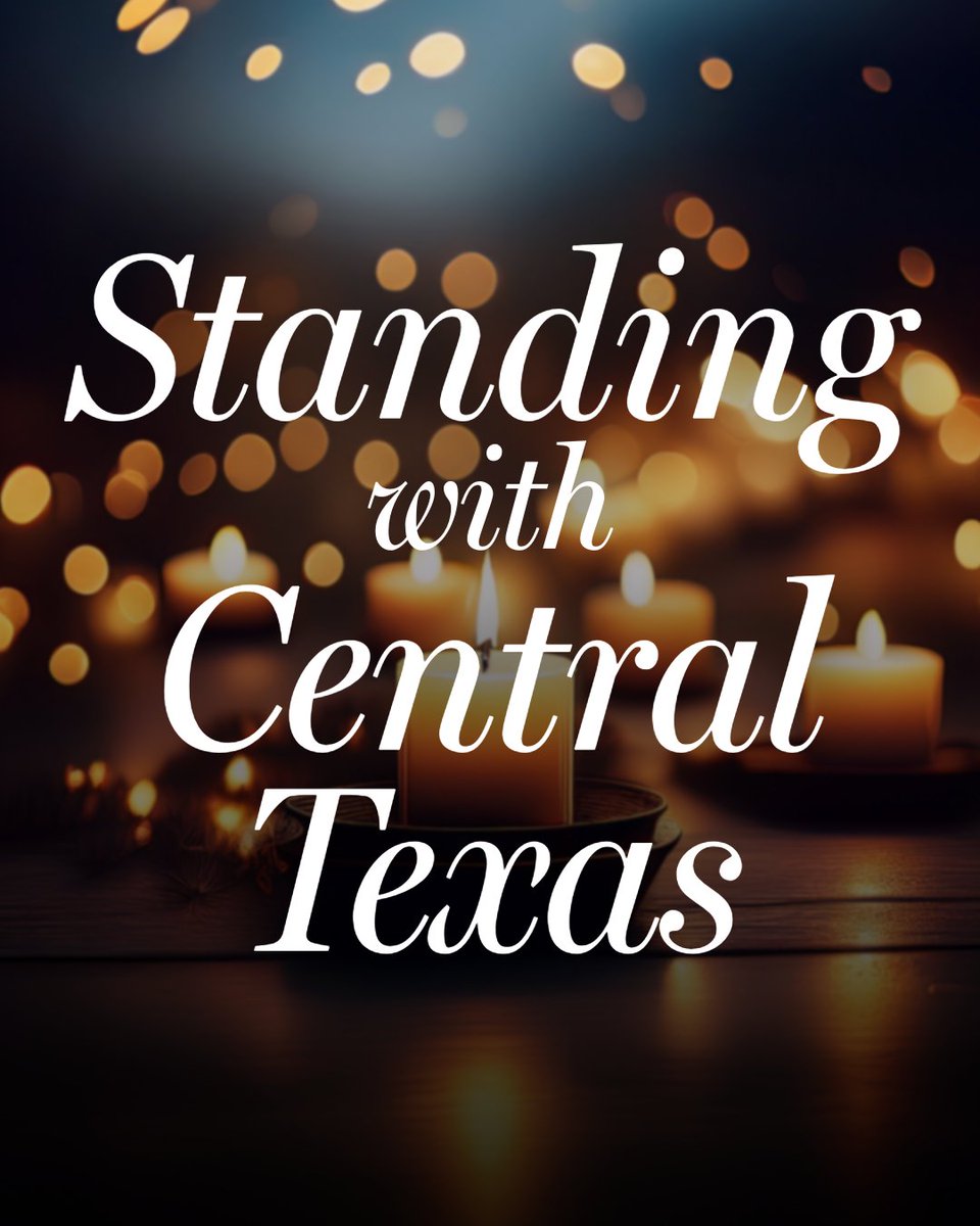 Our hearts are heavy as we think of the families and communities devastated by the catastrophic flooding in Kerr County and across Central Texas. 

Over 100 precious lives were lost, including children at summer camp and families celebrating the holiday weekend. 

We're praying