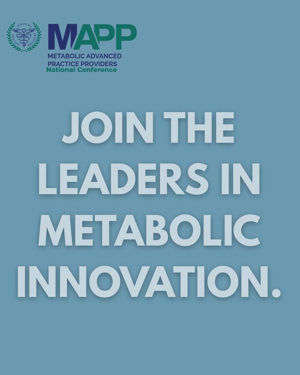 Introducing Metabolic Advanced Practice Providers (MAPP) — a new sister organization to CAPP, built for APPs in metabolic medicine! Learn more about MAPP today and don’t miss our inaugural National Conference. Visit metabolicapp.org