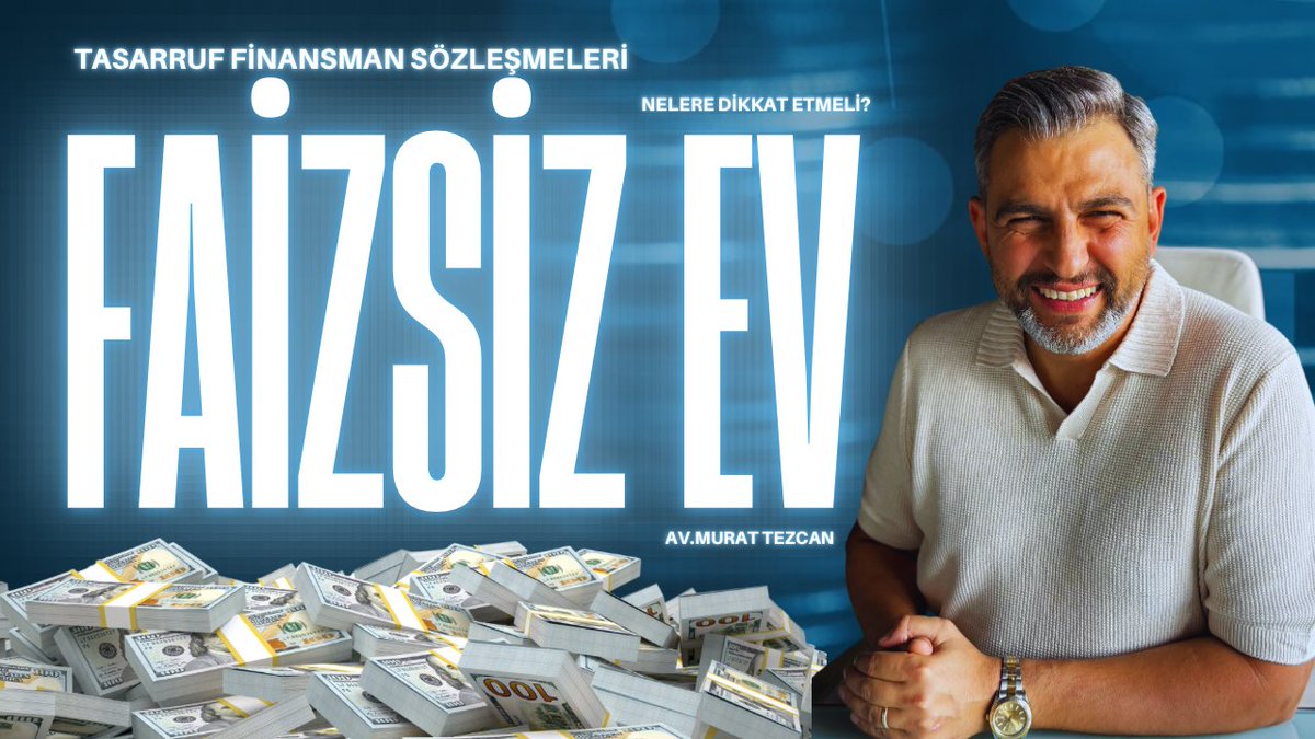 Av.Murat Tezcan (@muratezcan) on Twitter photo Tasarruf Finansman Sözleşmesinde Nelere Dikkat Edilmeli?Faizsiz Sistem m... youtu.be/XjuiHumQDK8?si… <a href="/YouTube/">YouTube</a> aracılığıyla #konut Tasarruf Finansman Sözleşmesinde Nelere Dikkat Edilmeli?Faizsiz Sistem m... youtu.be/XjuiHumQDK8?si… <a href="/YouTube/">YouTube</a> aracılığıyla #konut