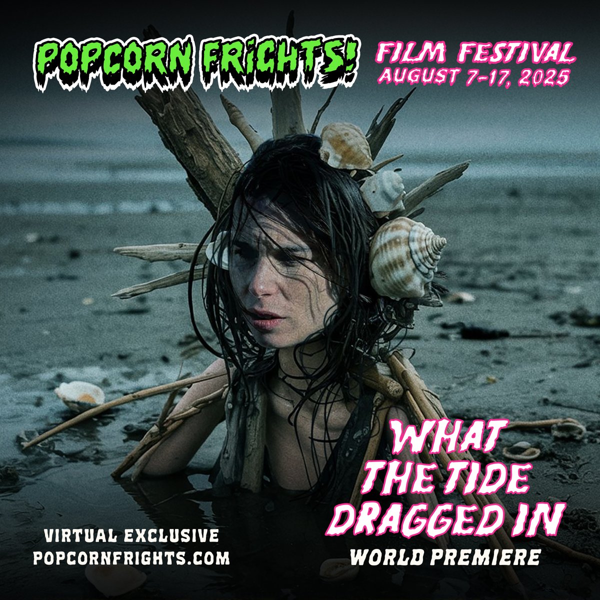 <a href="/thebrandonc85/">Brandon Christensen</a> <a href="/Shudder/">Shudder</a> <a href="/RogersonSean/">Sean Rogerson</a> <a href="/barbaracrampton/">Barbara Crampton</a> <a href="/LukeBarnett/">ʟᴜᴋᴇ ʙᴀʀɴᴇᴛᴛ 🎄</a> <a href="/thedrewpowell/">Drew Powell</a> <a href="/hanson375/">Brian Hanson</a> <a href="/Kayli_Fortun/">Kayli Fortun</a> <a href="/actressaratomko/">Sara Tomko</a> <a href="/lloydkaufman/">Lloyd Kaufman</a> <a href="/Troma_Team/">ᴛʀᴏᴍᴀ ᴇɴᴛᴇʀᴛᴀɪɴᴍᴇɴᴛ</a> <a href="/ToxicAvenger/">The Toxic Avenger Movie</a> <a href="/LinneaQuigley/">Linnea Quigley</a> <a href="/flickdirect/">FlickDirect</a> <a href="/filmarchive/">AGFA</a> <a href="/AaronBKoontz/">Aaron B Koontz</a> <a href="/beckandwoods/">Beck/Woods</a> <a href="/shanesimmons/">Shane Simmons</a> <a href="/ParamountScares/">Paramount Scares</a> <a href="/notslavvy/">Slavvy 🇺🇦</a> <a href="/MrDanielRoebuck/">Daniel Roebuck</a> <a href="/mherman_writer/">Michael Alan Herman</a> <a href="/robertpatrickT2/">Robert Patrick 🇺🇸</a> <a href="/JOHNNYPEMBERTON/">Johnny Pemberton</a> <a href="/utopiamovies/">UTOPIA</a> <a href="/chandlerriggs/">chandler riggs</a> 🌊 Dive into the World Premiere of WHAT THE TIDE DRAGGED IN—an emotionally raw horror where grief unlocks unspeakable terror.

After a funeral, a sister returns changed... and something not human comes with her. Shot on Chile's eerie shores.

Tickets: popcornfrights.com/film/what-the-…