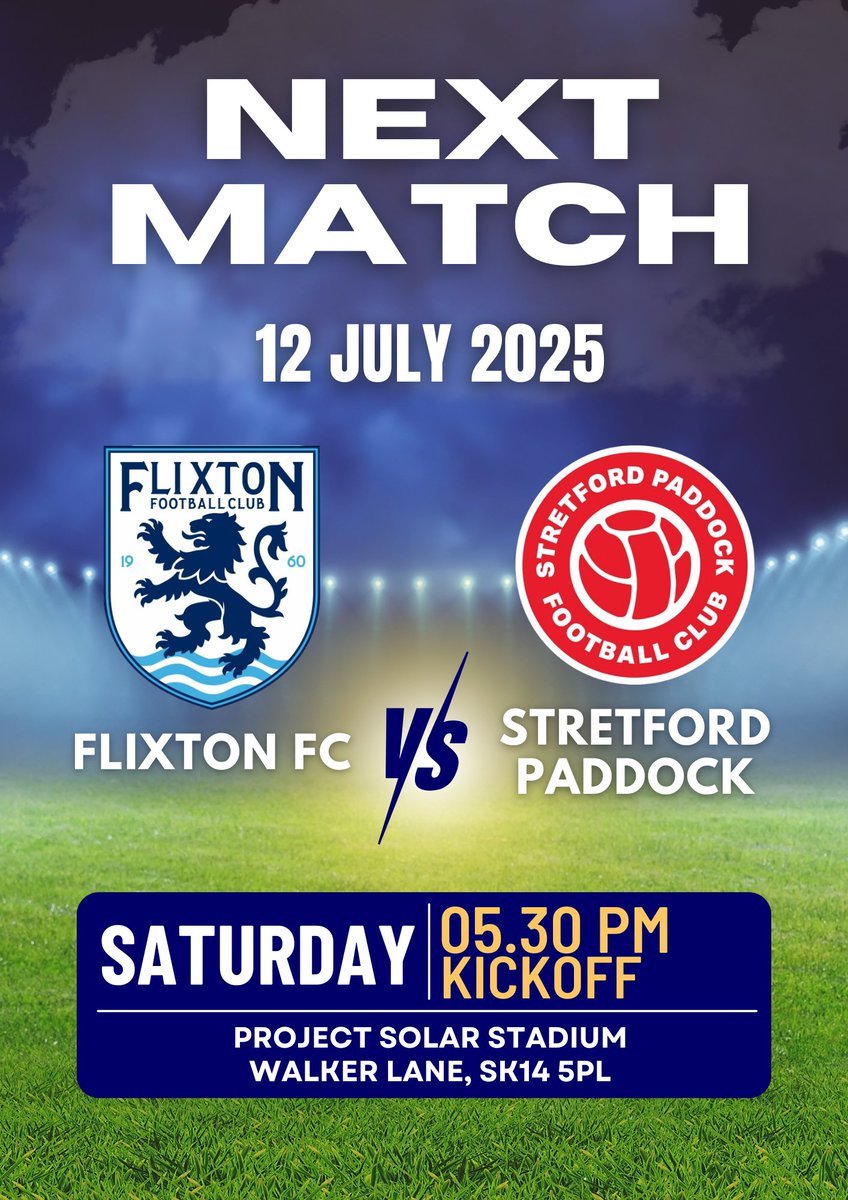 flixtonfcx's tweet image. GAME DAY IS COMING 🔥⚽
Catch us on the pitch THIS SATURDAY @ 5:30 pm
The Flixton Lions are not coming in quietly 😤 #LFG
📍Project Solar Stadium, Walker Lane SK14 5PL
#flixtonfc
