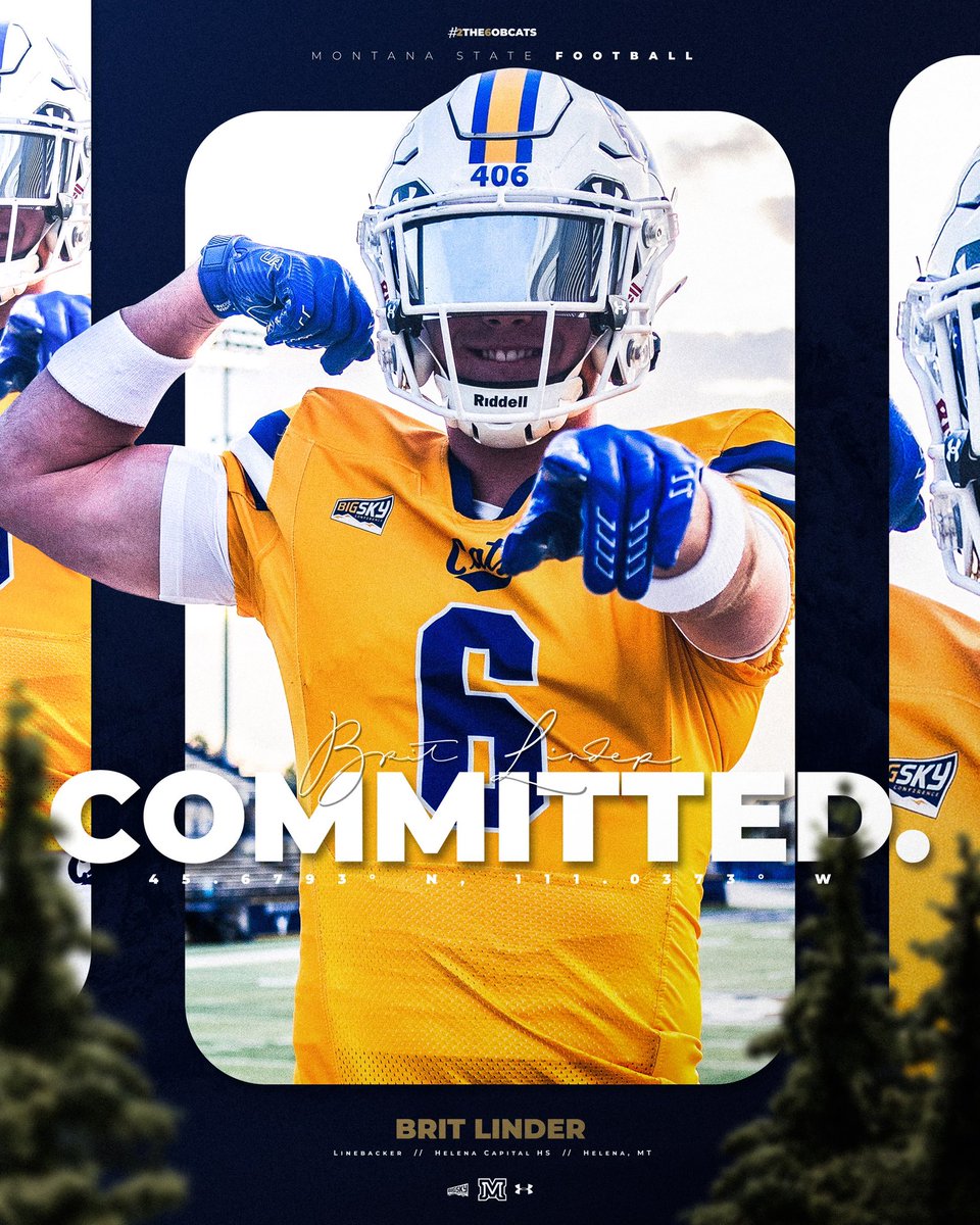 BritLinder12's tweet image. Extremely Proud to announce my commitment to Montana State University! Excited for this next step!
Thank you to all of my supporters and Go Cats!
@MSUBobcats_FB @bvigen @coach_jayOh23 @CoachHowe @CoachSammyMix @FootballBruins @MihelishKyle @JeffMahana
@BrandonHuffman