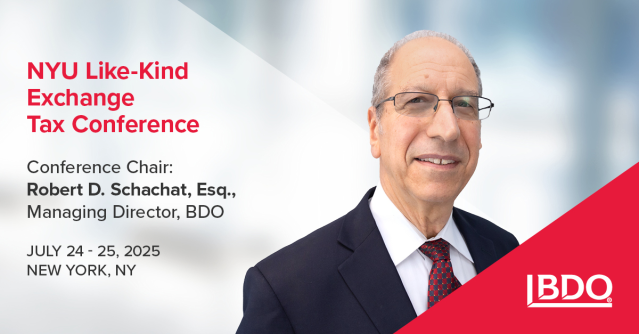 OklahomaSALT's tweet photo. .@BDO_USA_Tax’s Robert D. Schachat, Esq., Managing Director, will serve as Conference Chair at the NYU Like-Kind Exchange Tax Conference! Join Robert on July 24–25 as he shares insights on the latest in real estate and like-kind exchanges. Learn more: https://t.co/HZYd2fQNd8 https://t.co/uprkpUkI1L