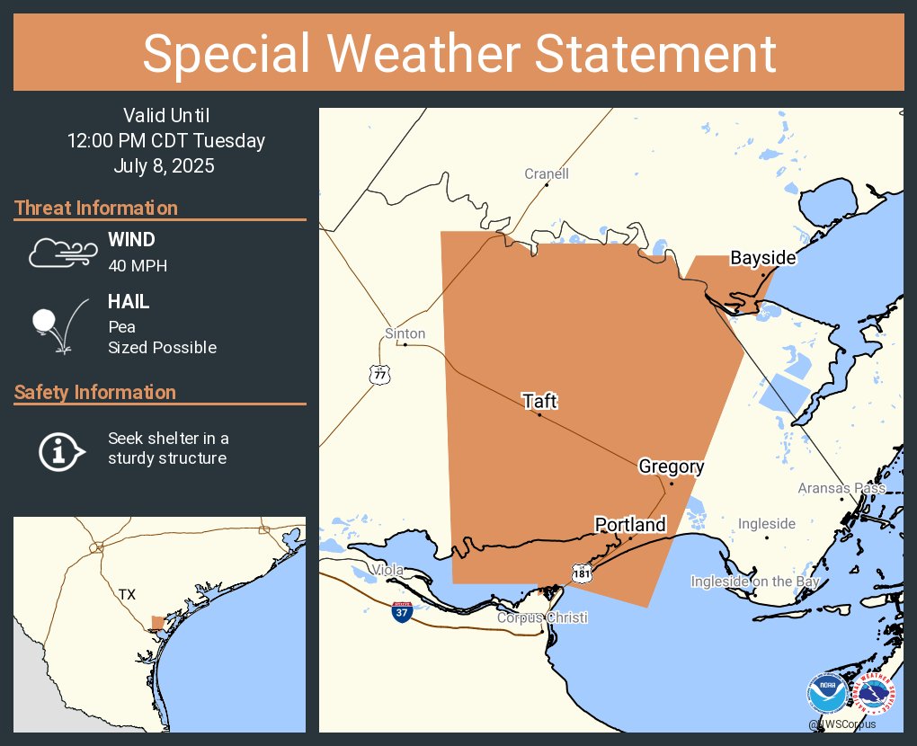 A special weather statement has been issued for Portland TX, Taft TX and  Gregory TX until 12:00 PM CDT