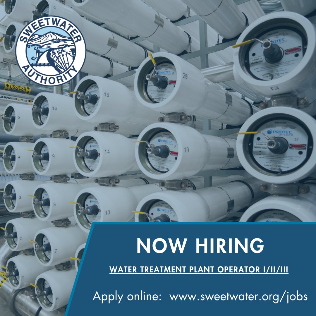 Sweetwater Authority is now accepting applications for a Water Treatment Plant Operator I/II/III. 
For full job description and online application visit: sweetwater.org/jobs