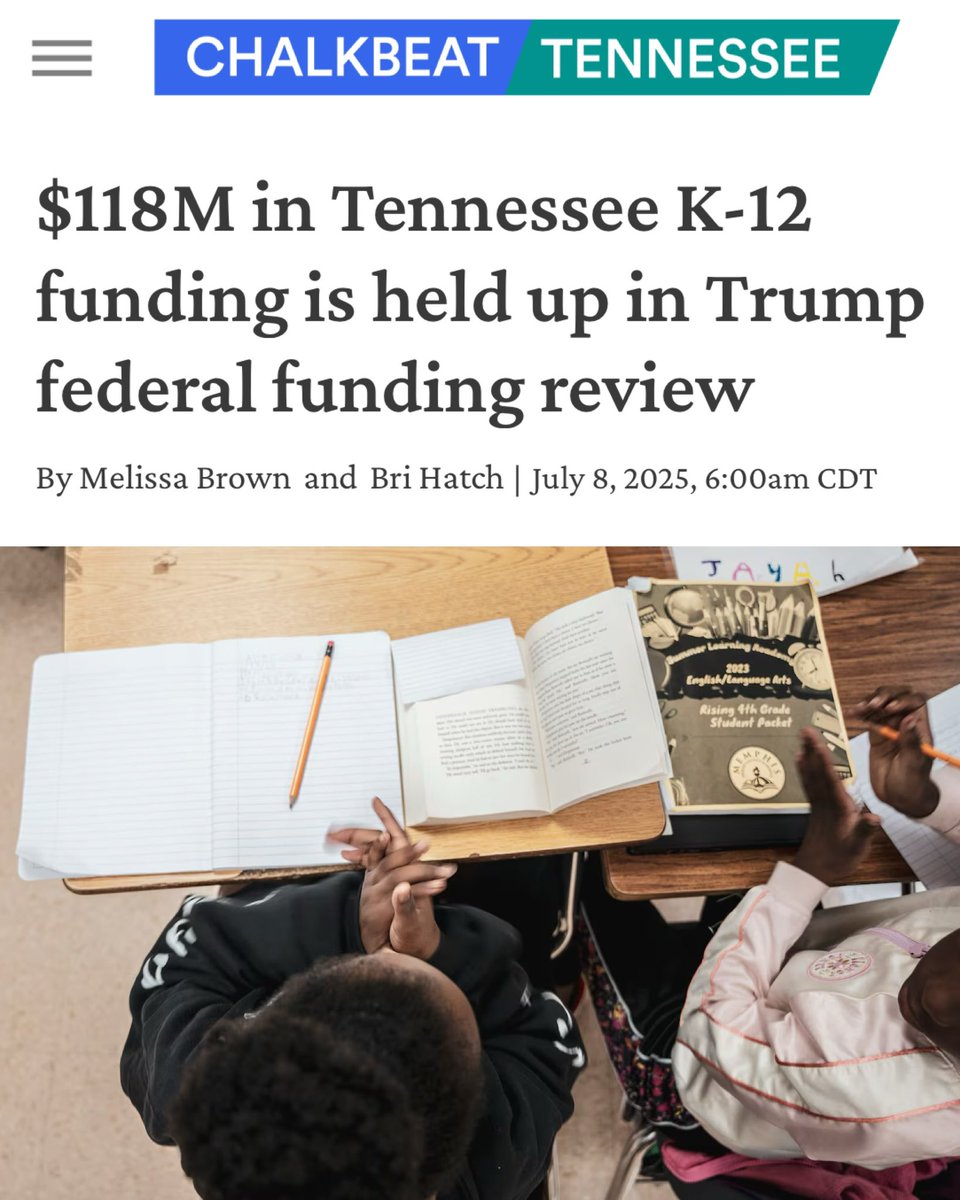 Tennessee Senate Democrats (@tnsenatedems) on Twitter photo CHALKBEAT: “More than $118M for Tennessee schools & educational programs is in limbo”
Weeks before TN students go back to school, Trump’s education funding freeze endangers teacher training, before & after-school childcare and student career counseling. chalkbeat.org/tennessee/2025… CHALKBEAT: “More than $118M for Tennessee schools & educational programs is in limbo”
Weeks before TN students go back to school, Trump’s education funding freeze endangers teacher training, before & after-school childcare and student career counseling. chalkbeat.org/tennessee/2025…