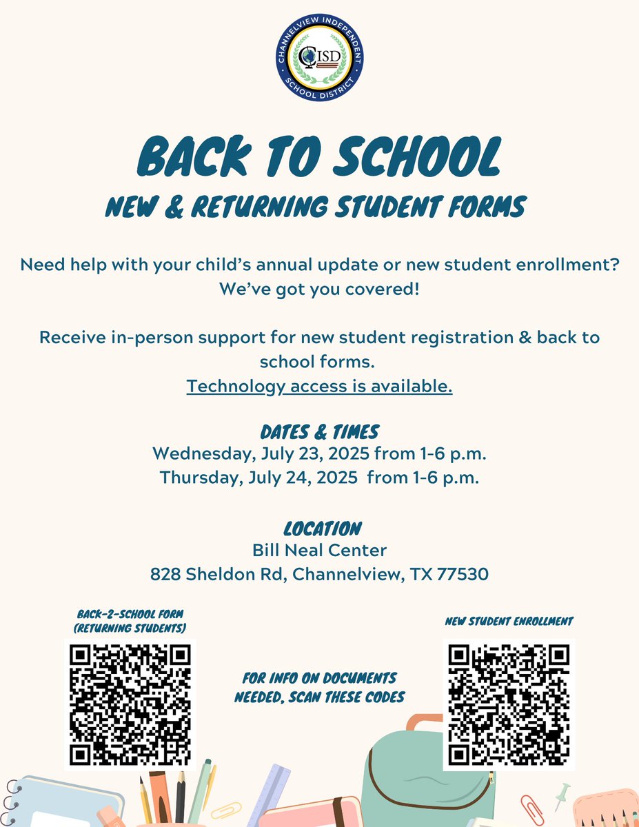 ChannelviewISD's tweet image. Back-to-School Forms are now open!
All new & returning Channelview ISD students must complete their forms before Aug 11.
Need Help?
Come to our Centralized Registration event:
📍 Bill Neal Center, 828 Sheldon Rd
🗓️ July 23 & 24 | ⏰1-6 p.m.
✅ Enrollment, forms, tech support
