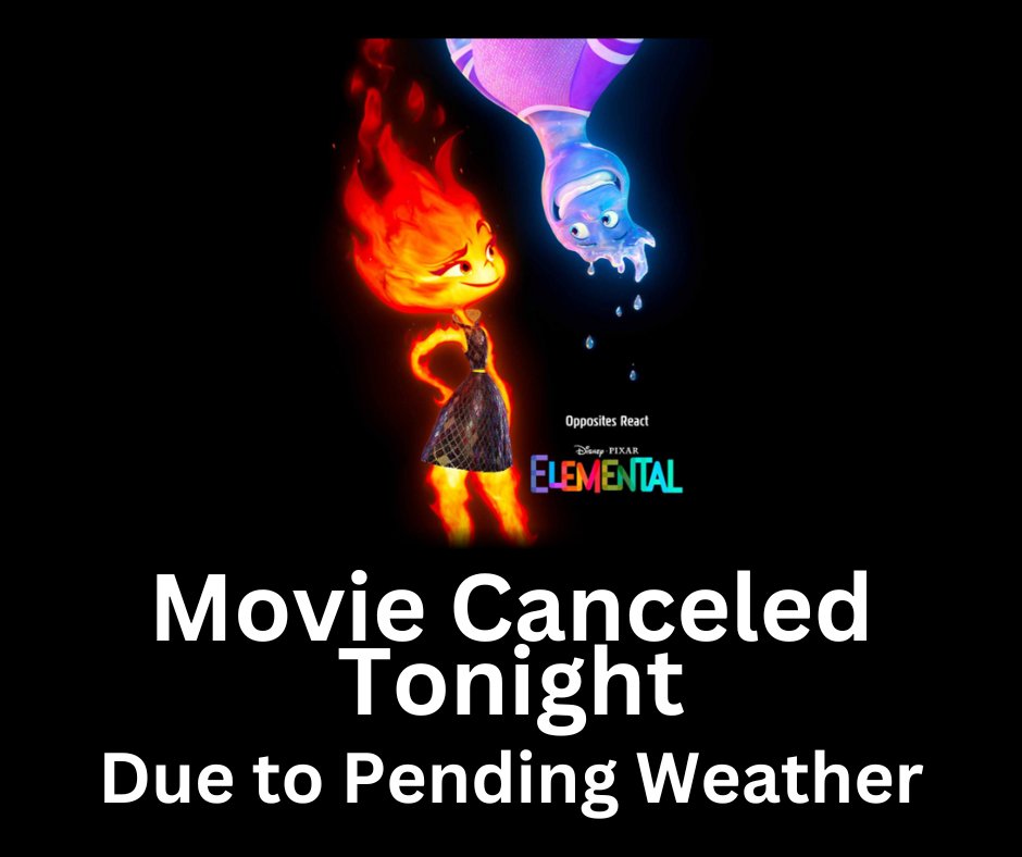 Due to pending weather, we have decided to cancel tonight's movie at Riverside Gardens Park. We apologize for the inconvenience and appreciate your understanding.