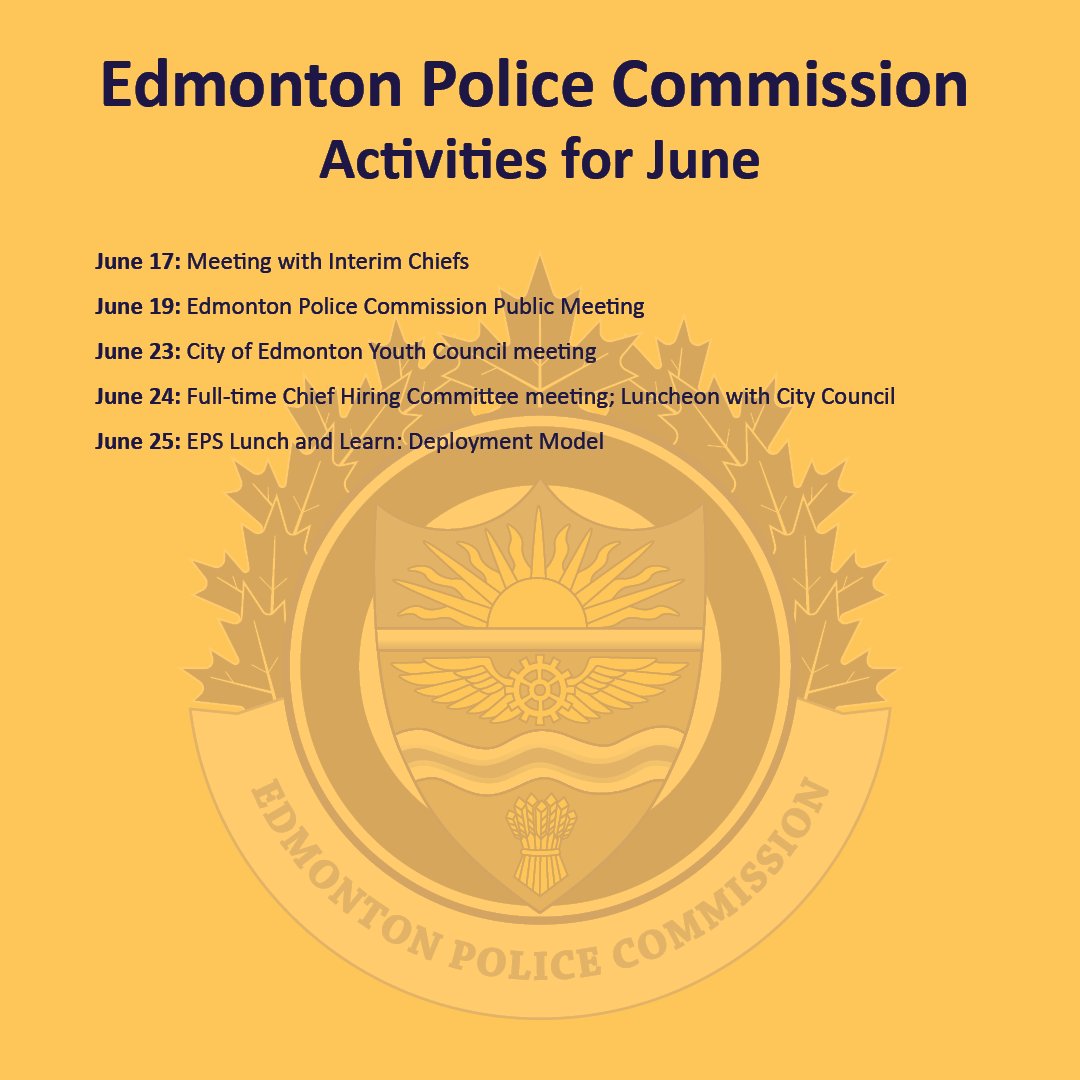 Commission activities for June: edmontonpolicecommission.com/commission-act…