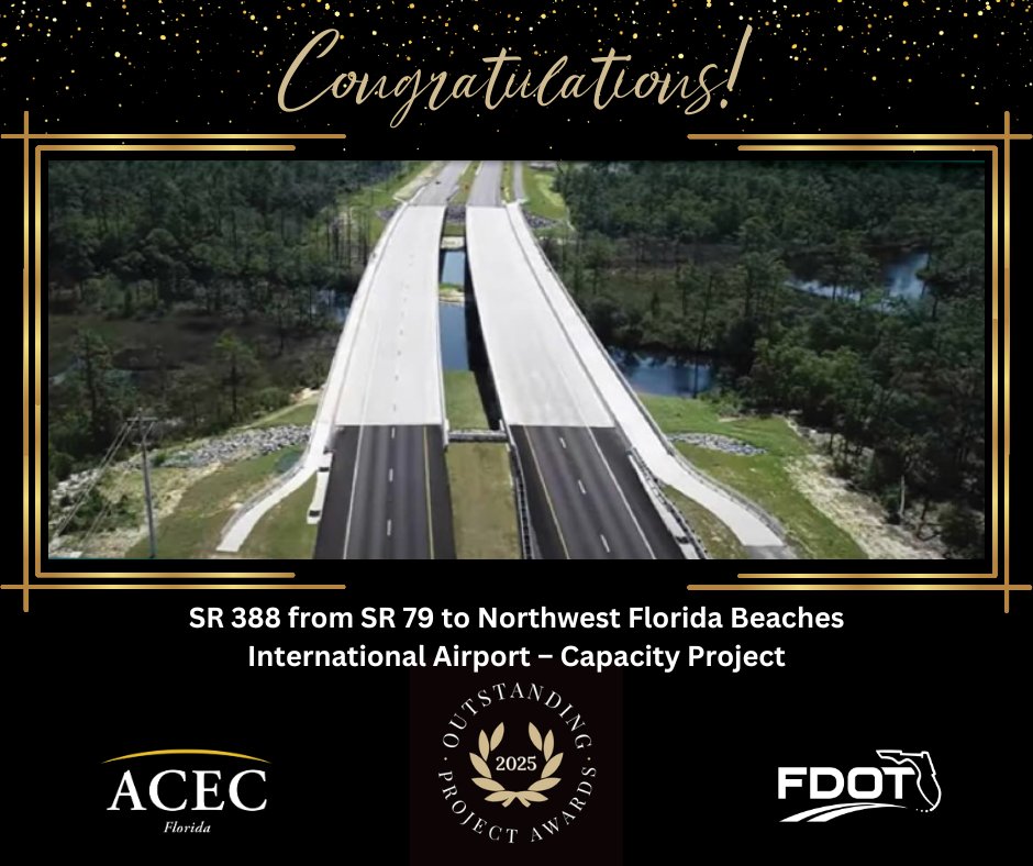 ACECFL's tweet image. Congratulations to 2025 Outstanding Roadway recipients, @AECOM (Design Consultant) and Metric Engineering (CEI Consultant), for their SR 388 from SR 79 to NW FL Beaches International Airport – Capacity Project (@MyFDOT District 3)!
For more information: acecfl.org/events-and-awa…