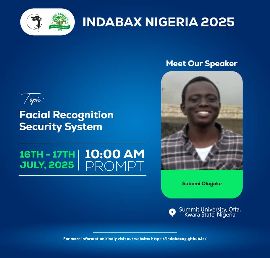 Join Subomi on his workshop session on Facial Recognition Security System. 

The workshop is promising to show participants the possibilities of computer vision. 

#webuildtogether 
<a href="/3MTTNigeria/">3MTT Nigeria</a> 
<a href="/DeepIndaba/">Deep Learning Indaba</a> <a href="/dsn_ai_network/">DSN - Data Science Nigeria</a> <a href="/SummitUniOffa/">Summit University Offa</a>