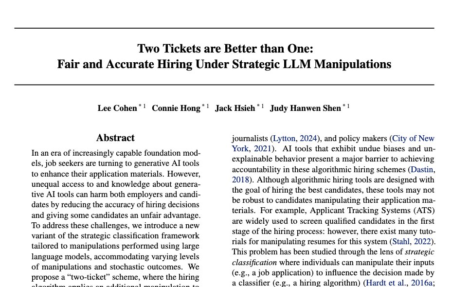 judyhshen's tweet photo. Job seekers are using LLMs to boost their resumes. Are companies interviewing the best candidates ... or just the candidates using the best LLM? 🧐

Our new ICML paper presents a fair and accurate hiring algorithm under stochastic manipulations:
📄 https://t.co/HXNKVuex2x
🧵 1/5 https://t.co/56guST9vum