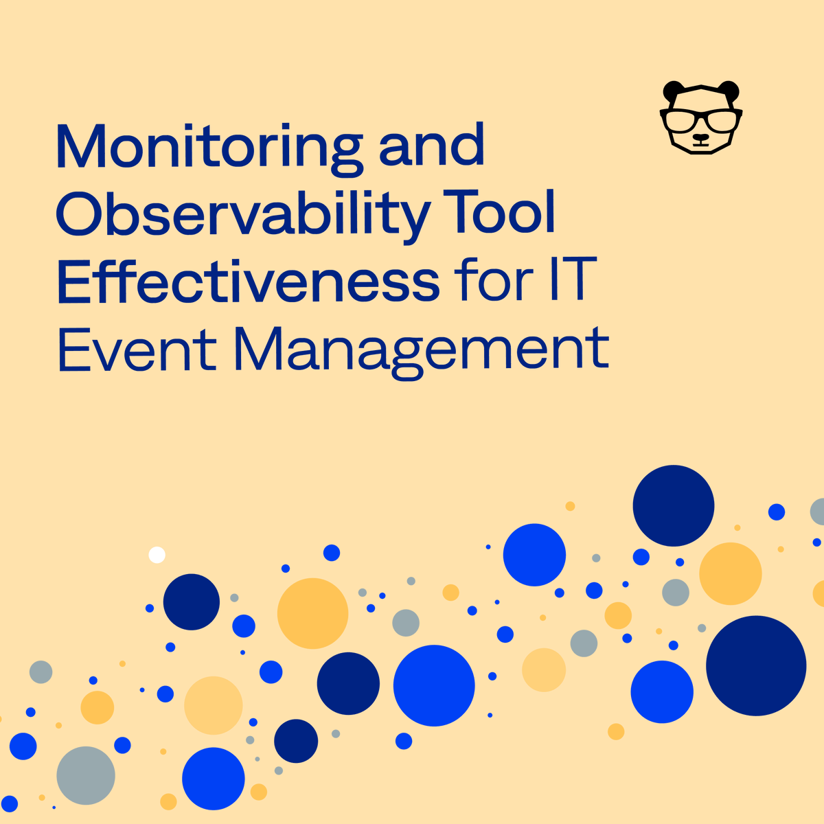 We're excited to share that our inaugural report, Monitoring and Observability Tool Effectiveness for IT Event Management, is now available.

Learn crucial insights into how enterprise monitoring and observability tools are performing — and falling short: bit.ly/464sOQN