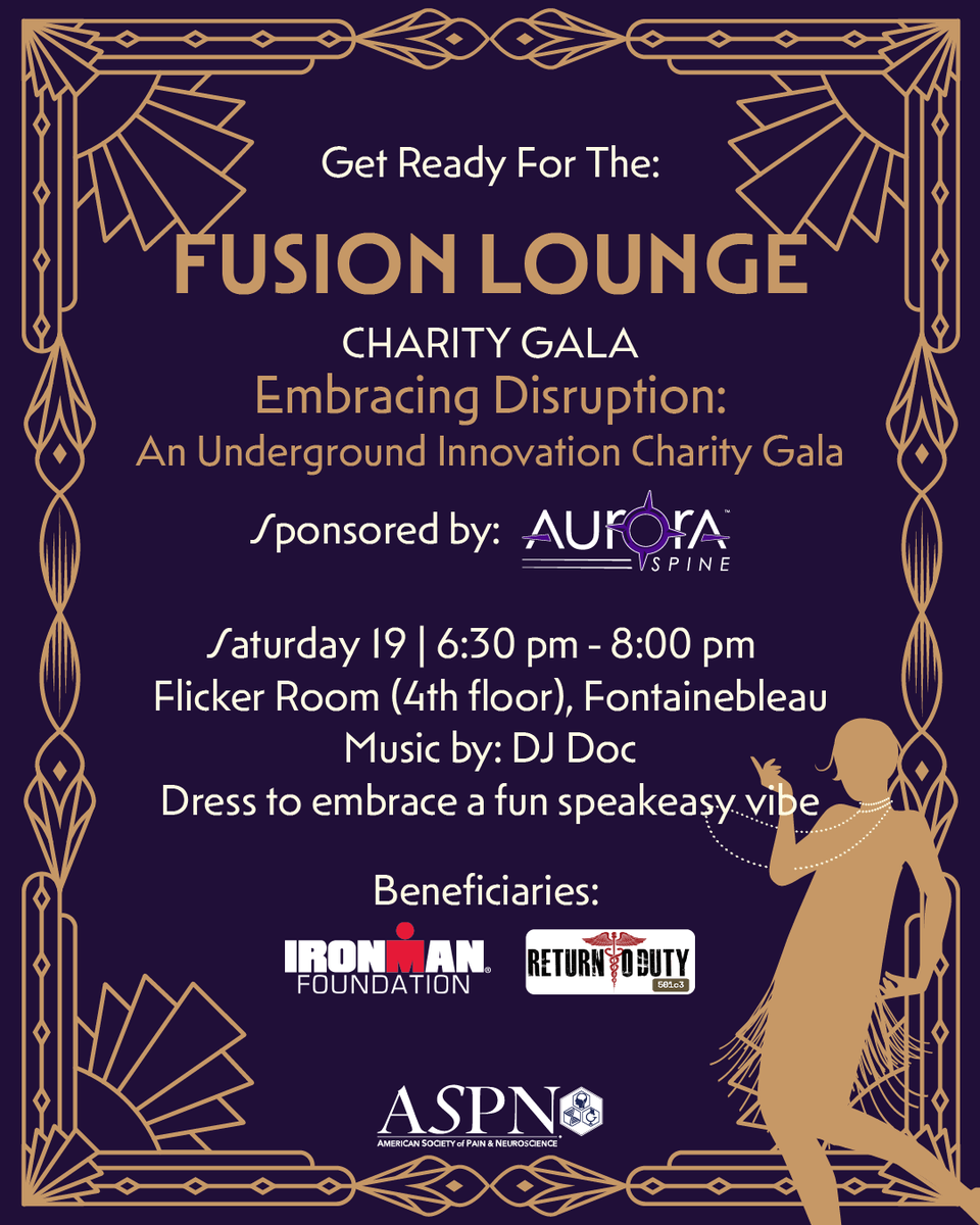 ASPN_PainNeuro's tweet photo. Join us at the Fusion Lounge Charity Gala—a standout ASPN 2025 event blending vintage charm with real-world impact.
Sponsored by @AuroraSpine and benefiting @IMF_Foundation and #ReturnToDuty.
Register today here: https://t.co/wAZdiL2XaC
#ASPN2025 #AuroraSpine
@scorah_ssmb https://t.co/eBodRpusJe