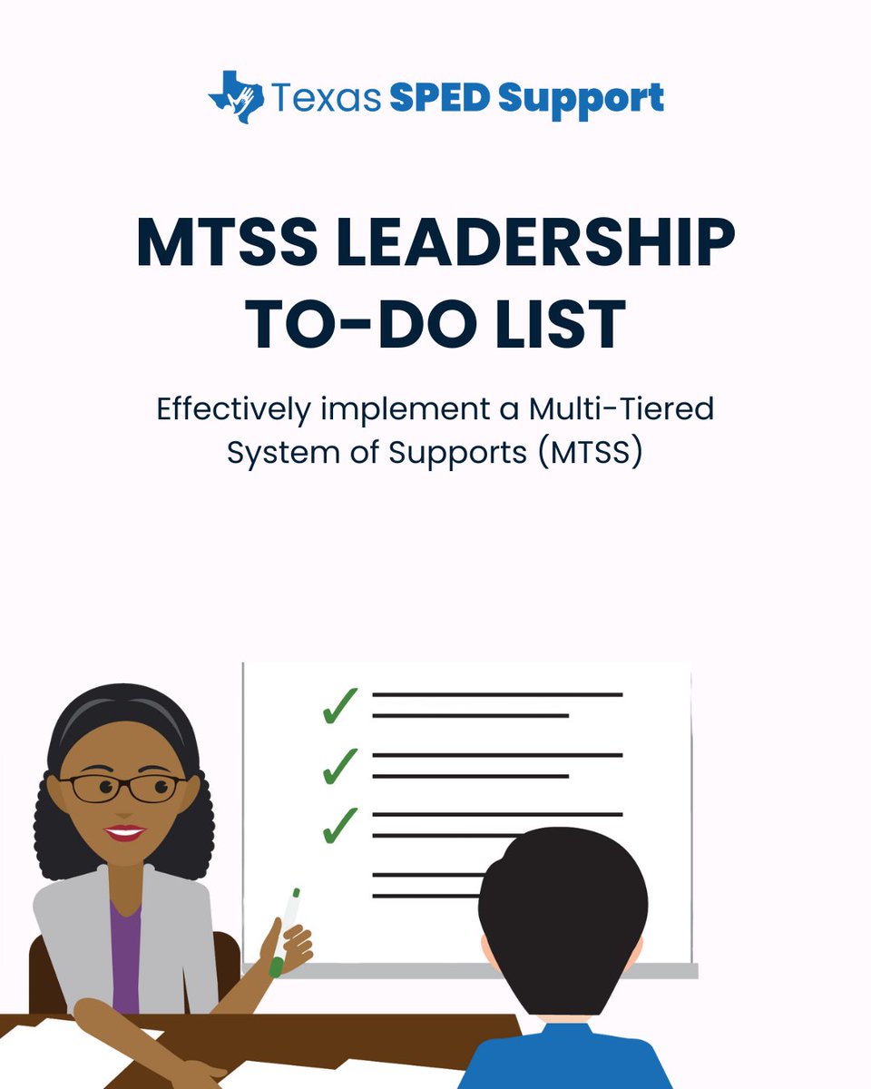 TXSPEDSupport's tweet image. Take a closer look at Texas SPED Support&apos;s MTSS Leadership To-Do List. Administrators and leadership teams can use this document to help implement a Multi-Tiered System of Supports (MTSS) effectively. Learn more at spedsupport.tea.texas.gov/resource-libra…