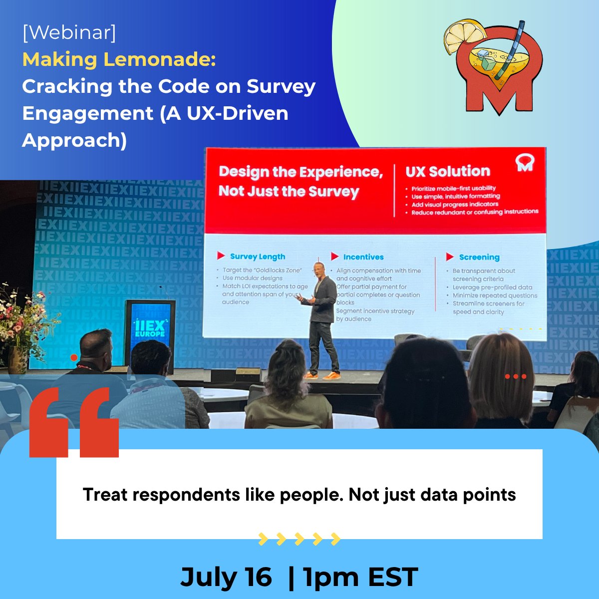 You’re 1 week away from better data 🍋 Don’t miss it - your future self (and your respondents) will thank you!

👉 Register here: bit.ly/44w5ZD2

#MakingLemonadeOutOfLemons #MRX #Webinar #UXDesign #SurveyEngagement