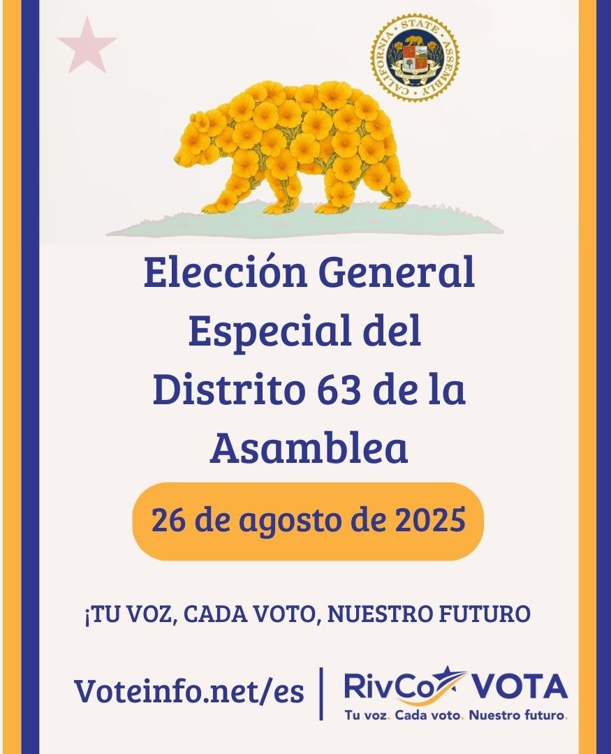 RivCoRegistrar's tweet image. Election date for the Assembly District 63 Special General Election will commence on August 26, 2025.
---
La fecha de las elecciones generales especiales del Distrito 63 de la Asamblea comenzará el 26 de agosto de 2025.