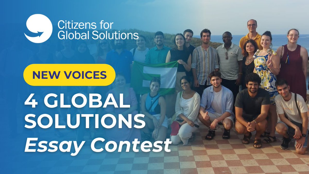 Citizens for Global Solutions (@globalsolutions) on Twitter photo Are you 18–26 & passionate about global cooperation? Enter the 2025 New Voices Essay Contest!
🚨 Deadline: July 11!
🏆 Published in Mondial
✈️ Grand prize: Trip to Italy for Ventotene Seminar (Aug 31–Sept 5)
Info: bit.ly/4346wNB
#YouthVoices #GlobalGovernance Are you 18–26 & passionate about global cooperation? Enter the 2025 New Voices Essay Contest!
🚨 Deadline: July 11!
🏆 Published in Mondial
✈️ Grand prize: Trip to Italy for Ventotene Seminar (Aug 31–Sept 5)
Info: bit.ly/4346wNB
#YouthVoices #GlobalGovernance